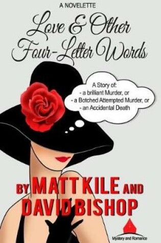 Cover of Love & Other Four-letter Words. A novelette