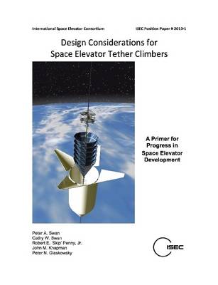 Book cover for Design Considerations for Space Elevator Tether Climbers