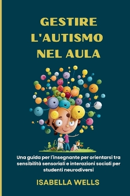 Book cover for Gestire l'autismo nel Aula