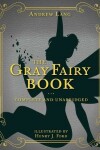 Book cover for The Gray Fairy Book