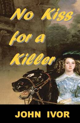 Book cover for No Kiss For A Killer