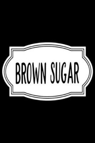 Cover of Brown Sugar