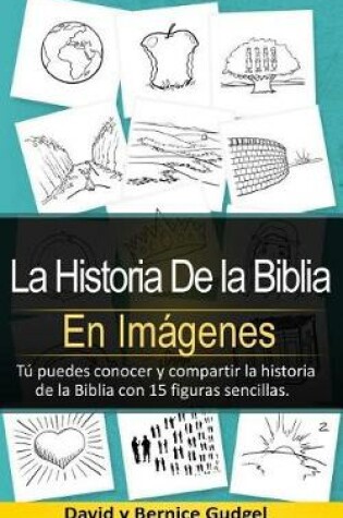 Cover of La Historia De la Biblia En Imagenes