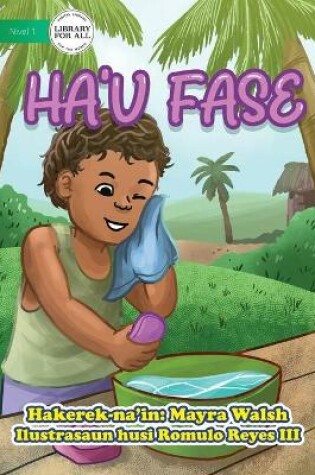 Cover of Ha'u Fase - I Wash