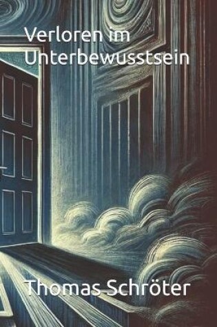 Cover of Verloren im Unterbewusstsein