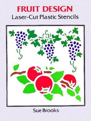 Book cover for Fruit Designs Laser-Cut Plastic Stencils