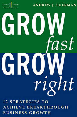Book cover for Grow Fast, Grow Right