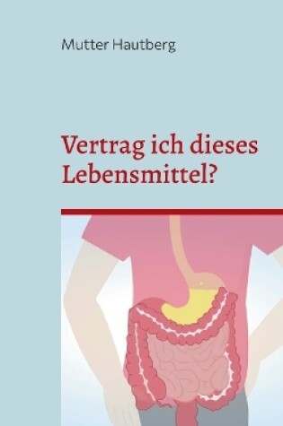 Cover of Vertrag ich dieses Lebensmittel?