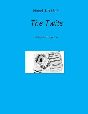 Book cover for Novel Unit for The Twits