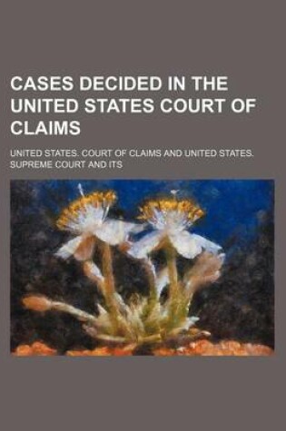 Cover of Cases Decided in the United States Court of Claims