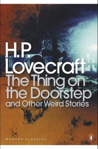 Cover of The Thing on the Doorstep and Other Weird Stories