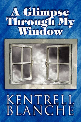 Book cover for A Glimpse Through My Window