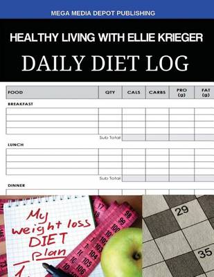 Book cover for Healthy Living with Ellie Krieger Diet Daily Diet Log