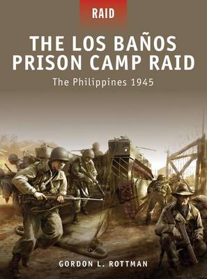 Book cover for The Los Banos Prison Camp Raid