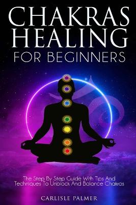 Cover of Chakras Healing for Beginners