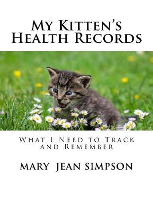 Book cover for My Kitten's Health Records