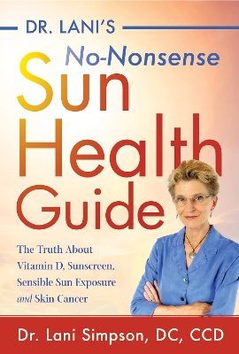 Cover of Dr. Lani's No-Nonsense SUN Health Guide