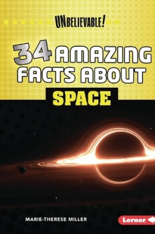 Cover of 34 Amazing Facts about Space