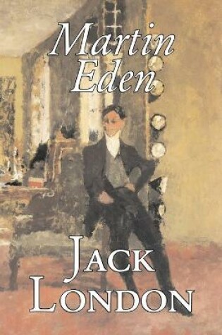 Cover of Martin Eden by Jack London, Fiction, Action & Adventure