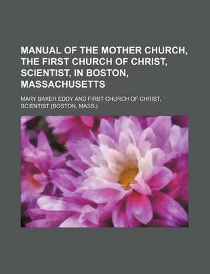 Book cover for Manual of the Mother Church, the First Church of Christ, Scientist, in Boston, Massachusetts