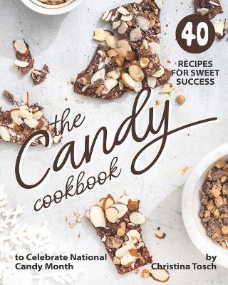 Book cover for The Candy Cookbook