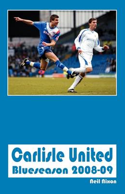 Book cover for Carlisle United - Blueseason 2008-09