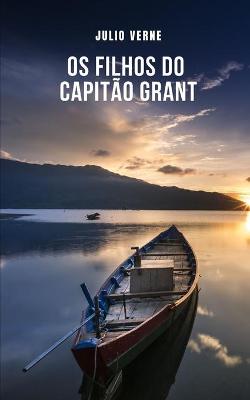 Book cover for Os Filhos do Capitão Grant