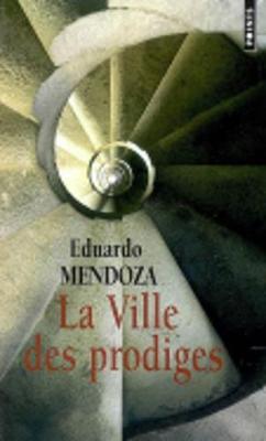Book cover for La Ville Des Prodiges