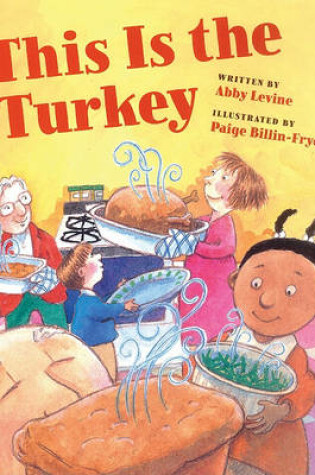 Cover of This Is the Turkey