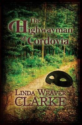 Cover of The Highwayman of Cordovia