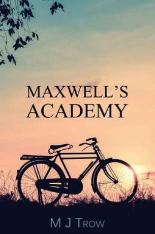 Cover of Maxwell's Academy