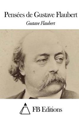 Book cover for Pensees de Gustave Flaubert