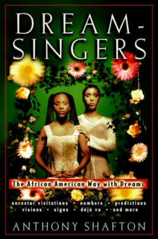 Cover of Dream-Singers: the African-American Way with Dreams