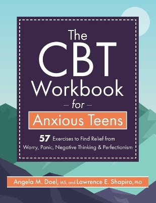 Book cover for The CBT Workbook for Anxious Teen