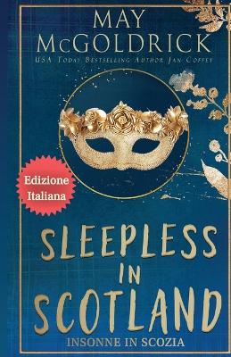 Book cover for Sleepless in Scotland (Insonne in Scozia)