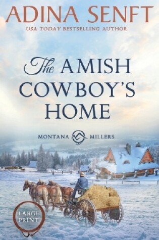 Cover of The Amish Cowboy's Home (Large Print Hardcover)