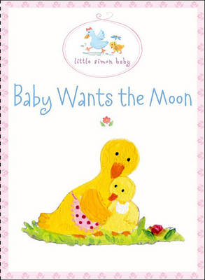 Cover of Baby Wants the Moon