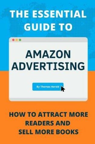 Cover of The Essential Guide to Amazon Advertising