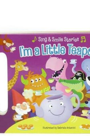 Cover of I'm a Little Teapot