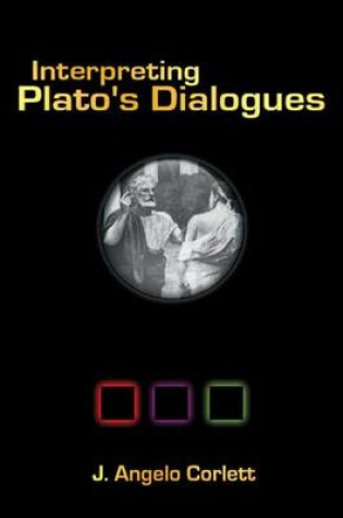 Cover of Interpreting Plato's Dialogues