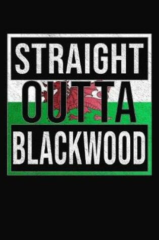 Cover of Straight Outta Blackwood