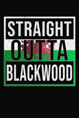 Book cover for Straight Outta Blackwood