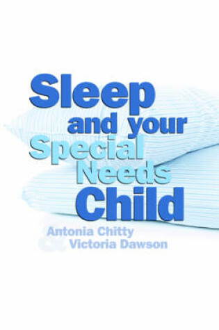 Cover of Sleep and Your Special Needs Child