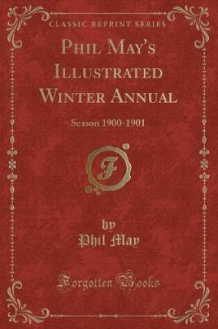 Cover of Phil May's Illustrated Winter Annual