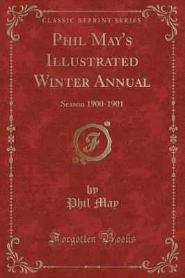 Book cover for Phil May's Illustrated Winter Annual