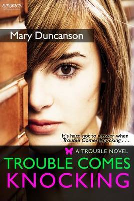 Book cover for Trouble Comes Knocking