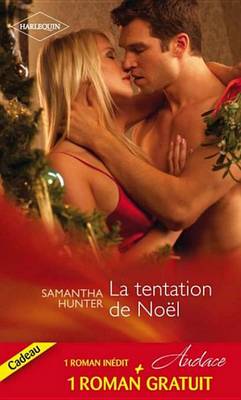 Book cover for La Tentation de Noel - Intime Proposition