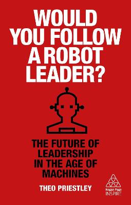 Cover of Would You Follow a Robot Leader?