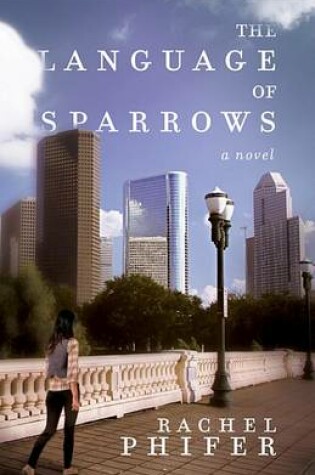 Cover of The Language of Sparrows