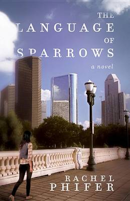 Book cover for The Language of Sparrows
